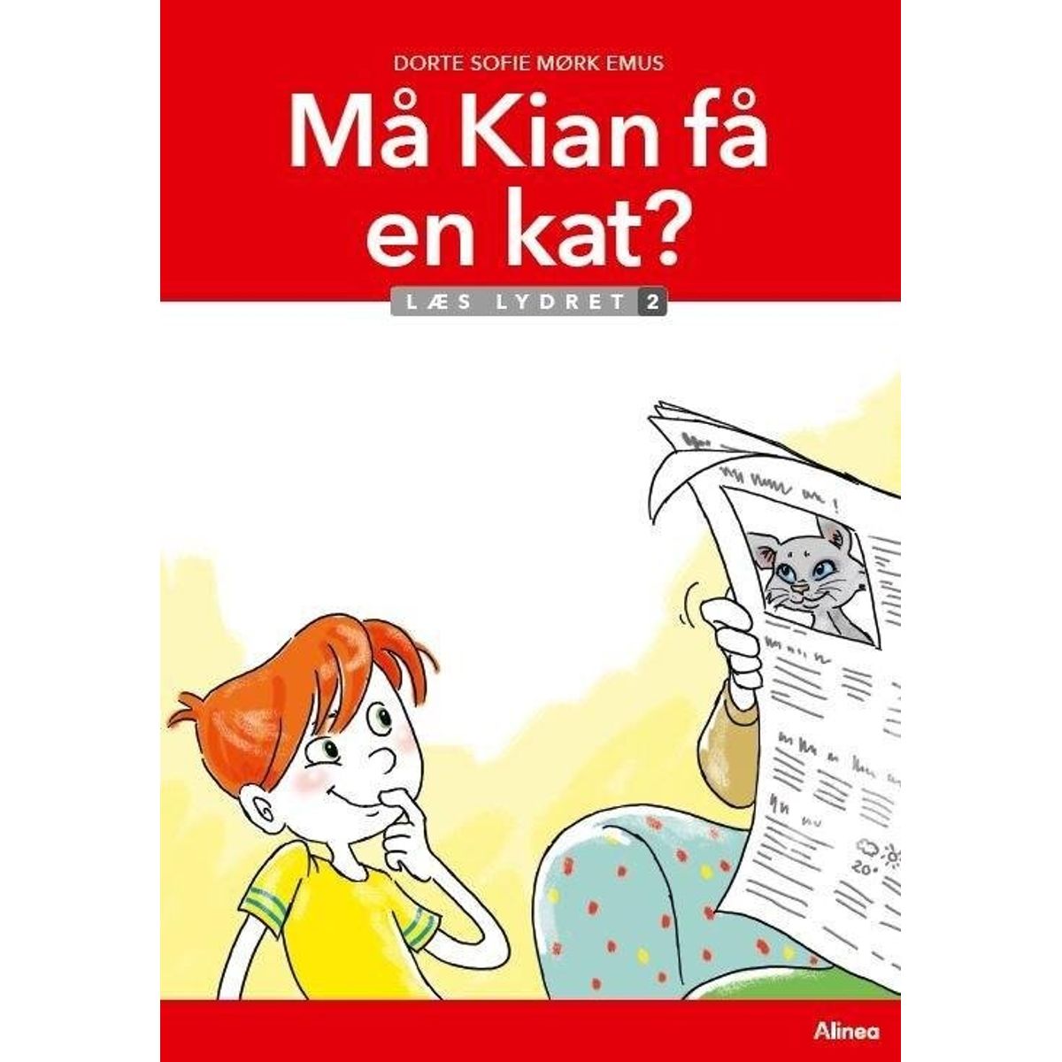 Må Kian Få En Kat? Læs Lydret 2 - Dorte Sofie Mørk Emus - Bog