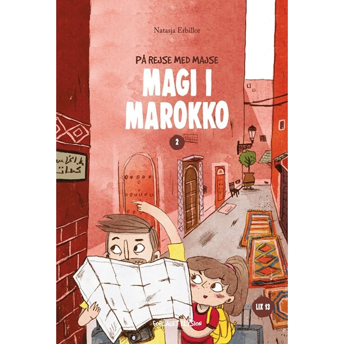 Magi I Marokko - Natasja Erbillor - Bog