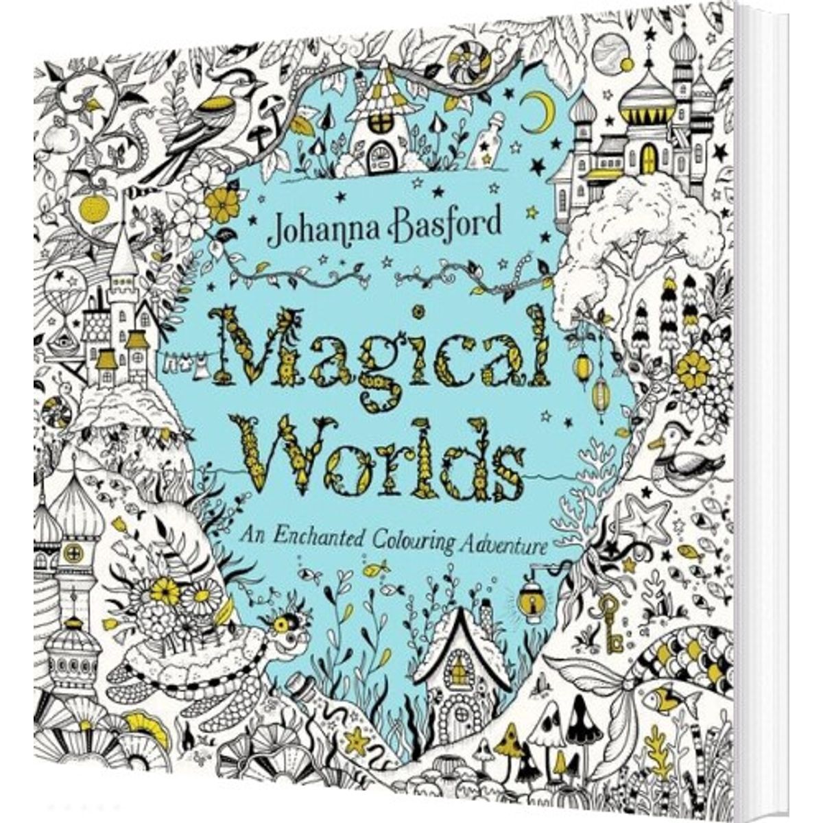 Magical Worlds: An Enchanted Colouring Adventure