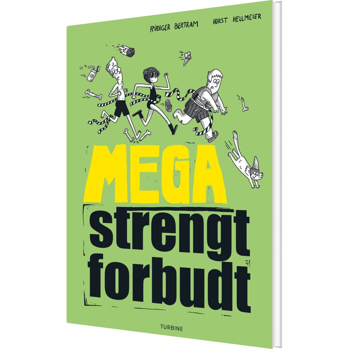 Mega Strengt Forbudt - Rudiger Bertram - Bog