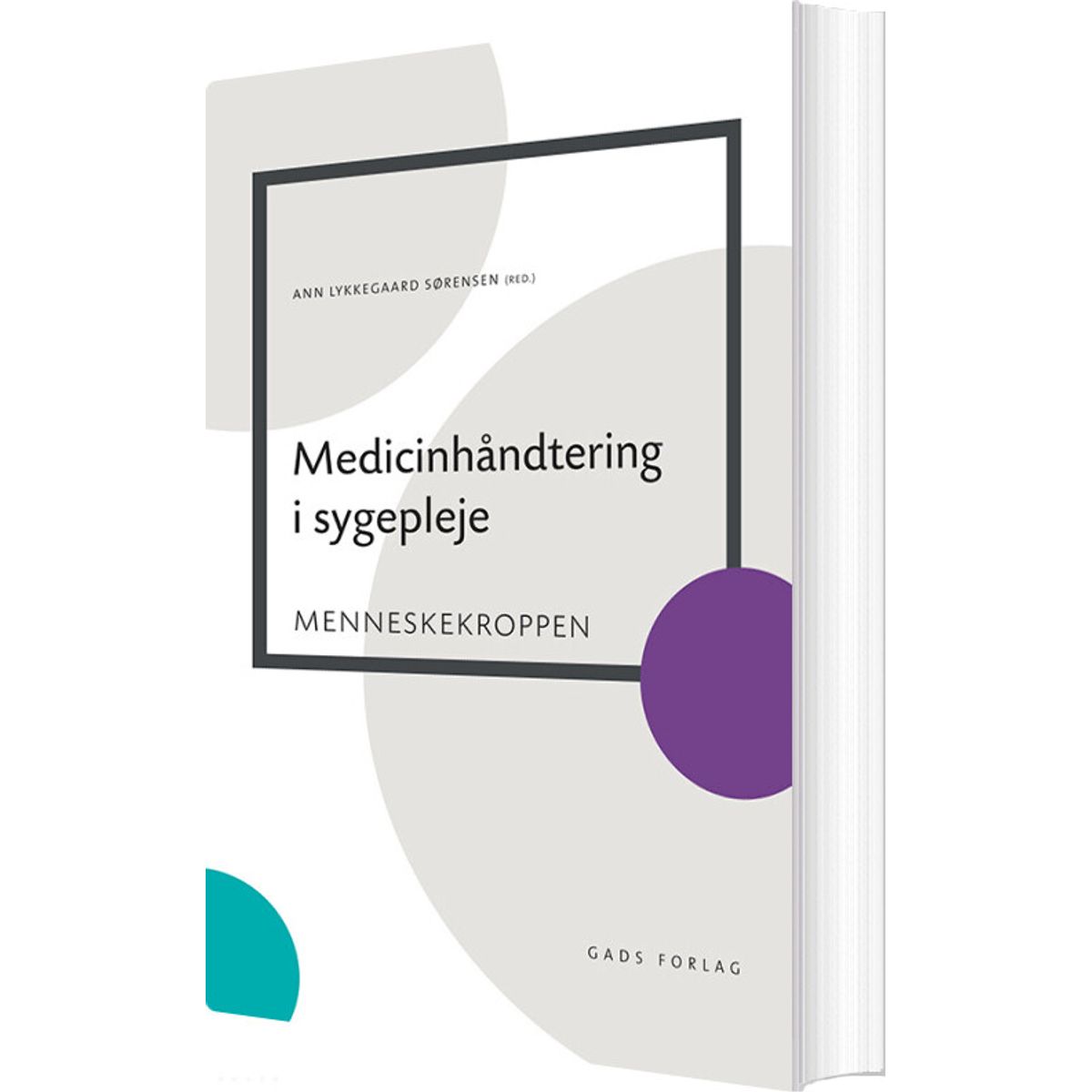 Medicinhåndtering I Sygepleje - Marianne Lisby - Bog