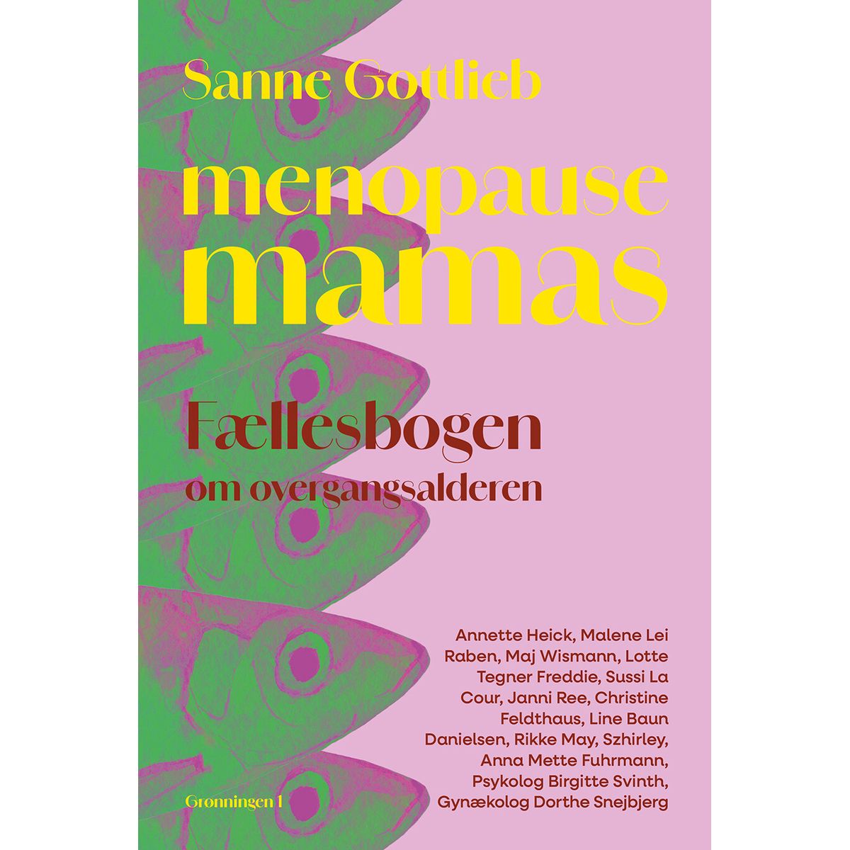 Menopause Mamas - Sanne Gottlieb - Bog