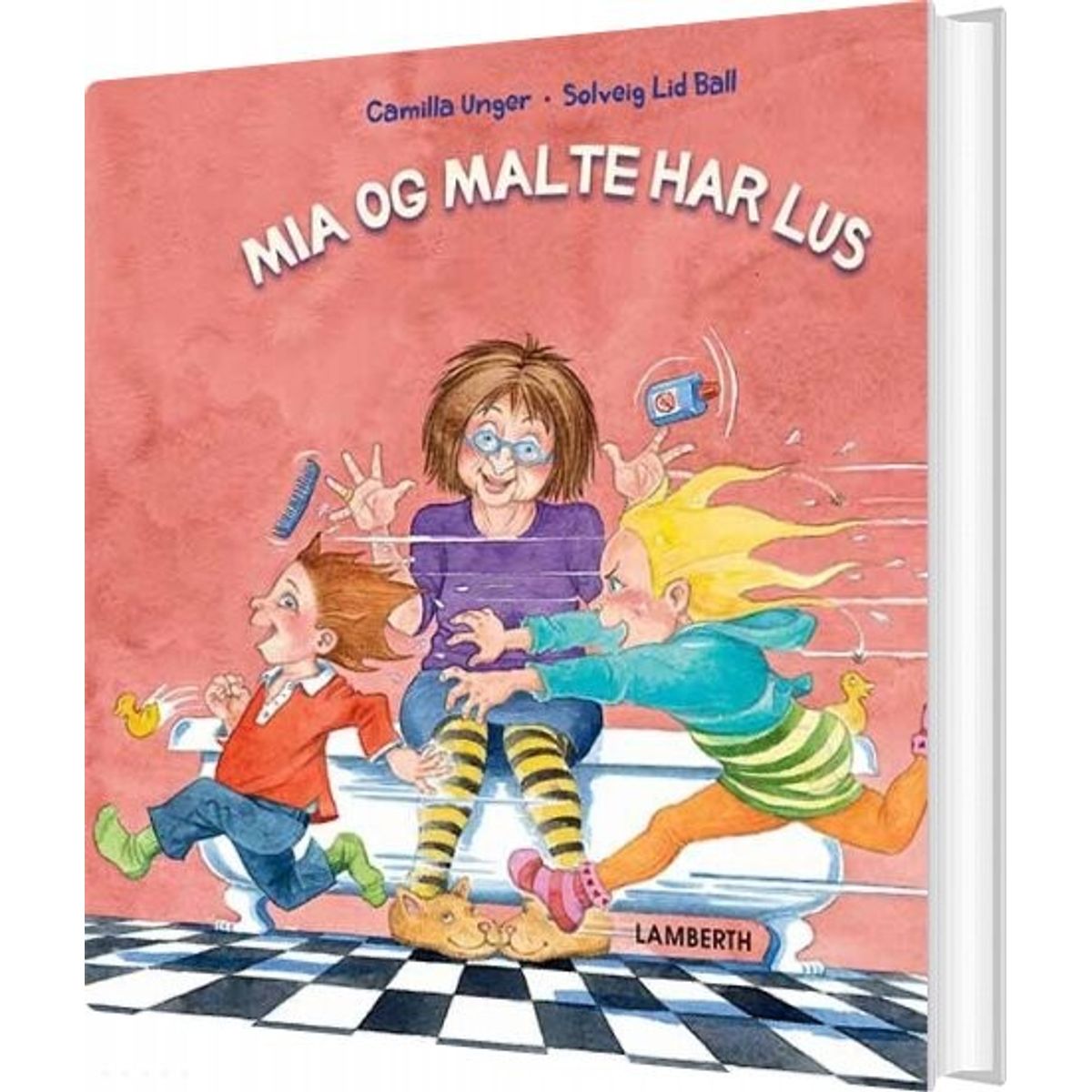 Mia Og Malte Har Lus - Camilla Unger - Bog