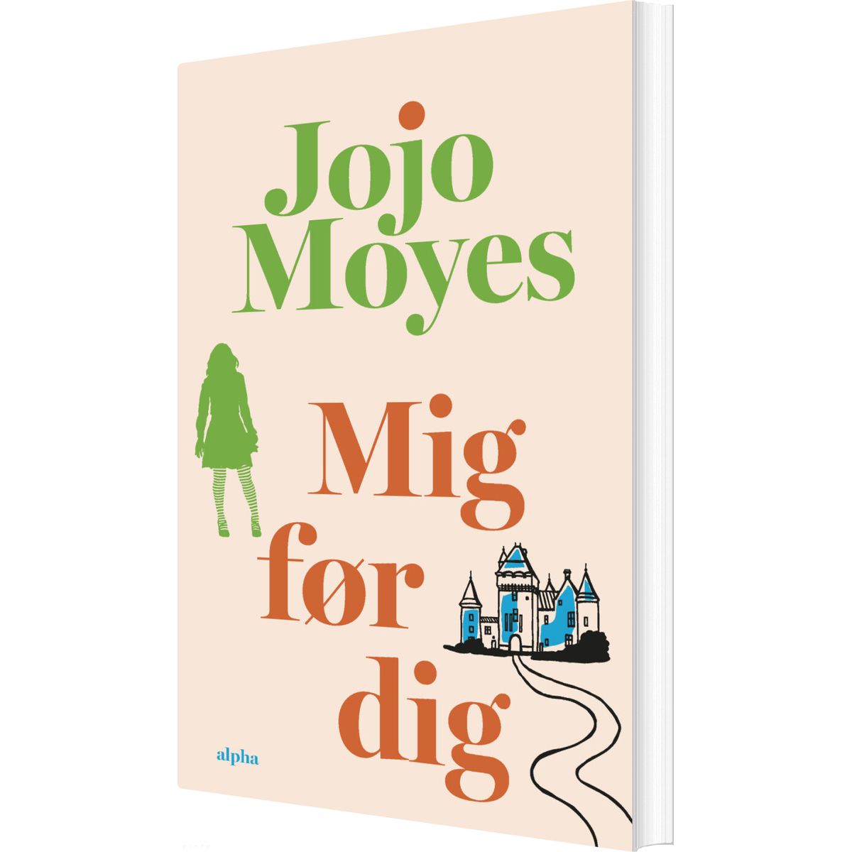 Mig Før Dig - Jojo Moyes - Bog