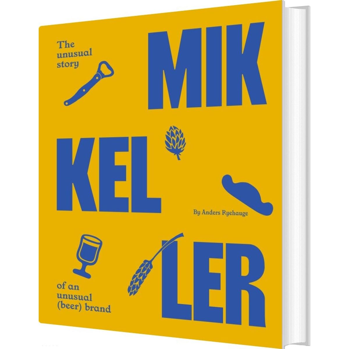 Mikkeller - Anders Ryehauge - English Book