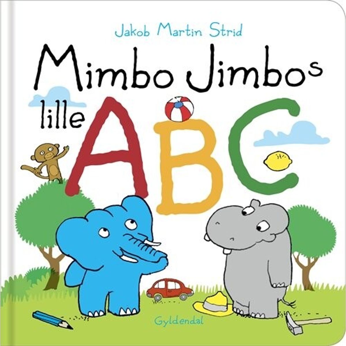 Mimbo Jimbos Lille Abc - Jakob Martin Strid - Bog