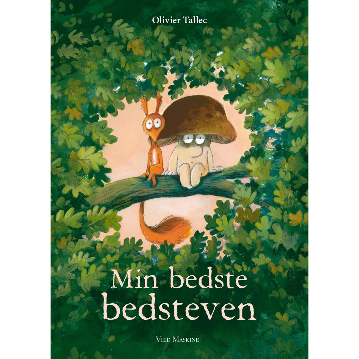 Min Bedste Bedsteven - Olivier Tallec - Bog