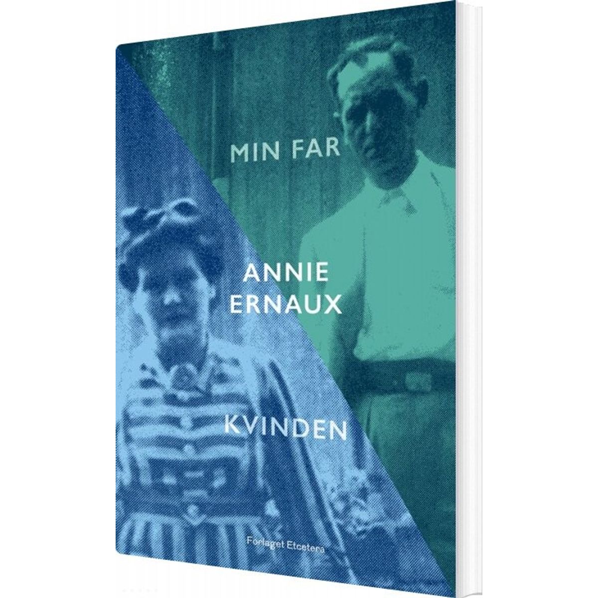 Min Far & Kvinden - Annie Ernaux - Bog