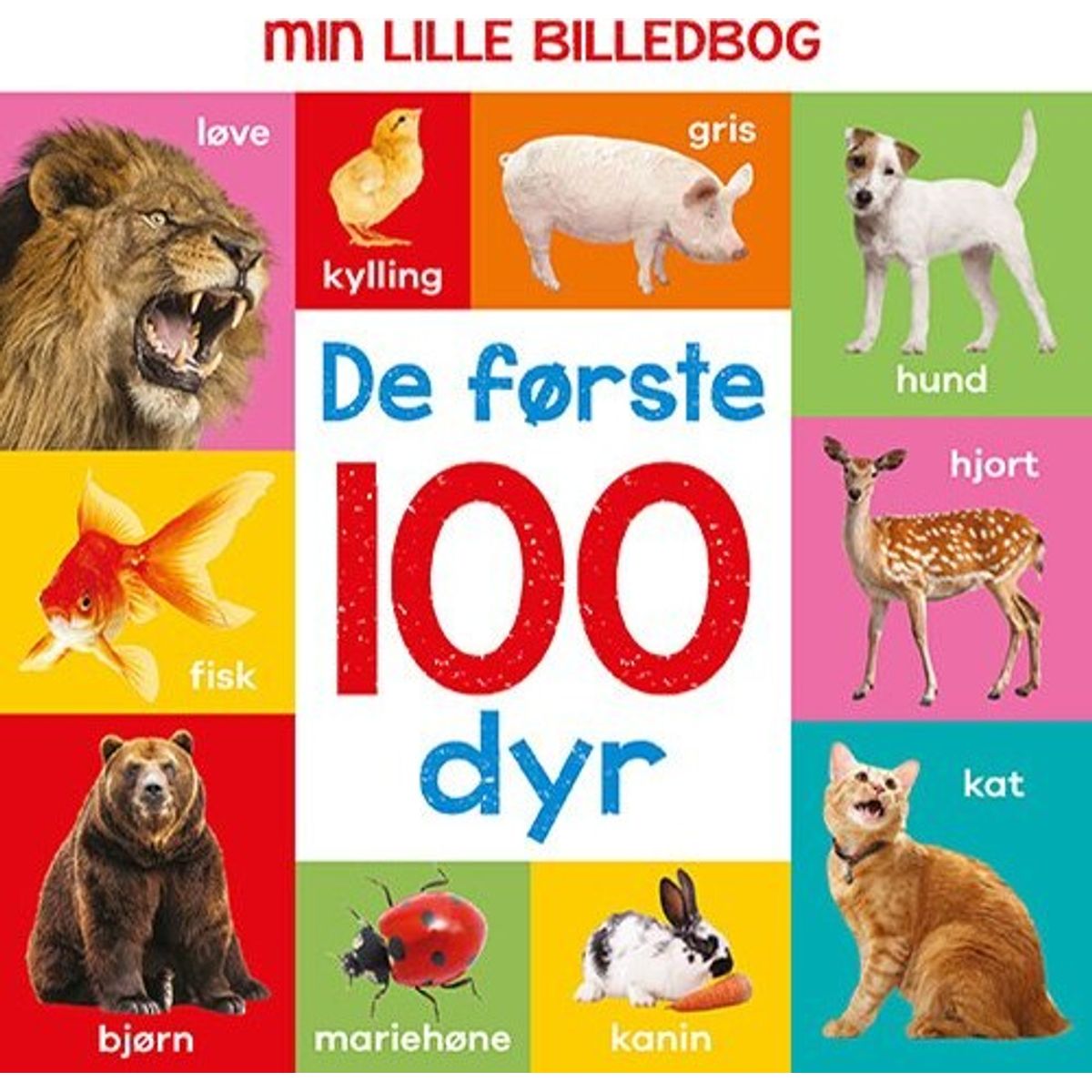 Min Lille Billedbog - De Første 100 Dyr - Bog