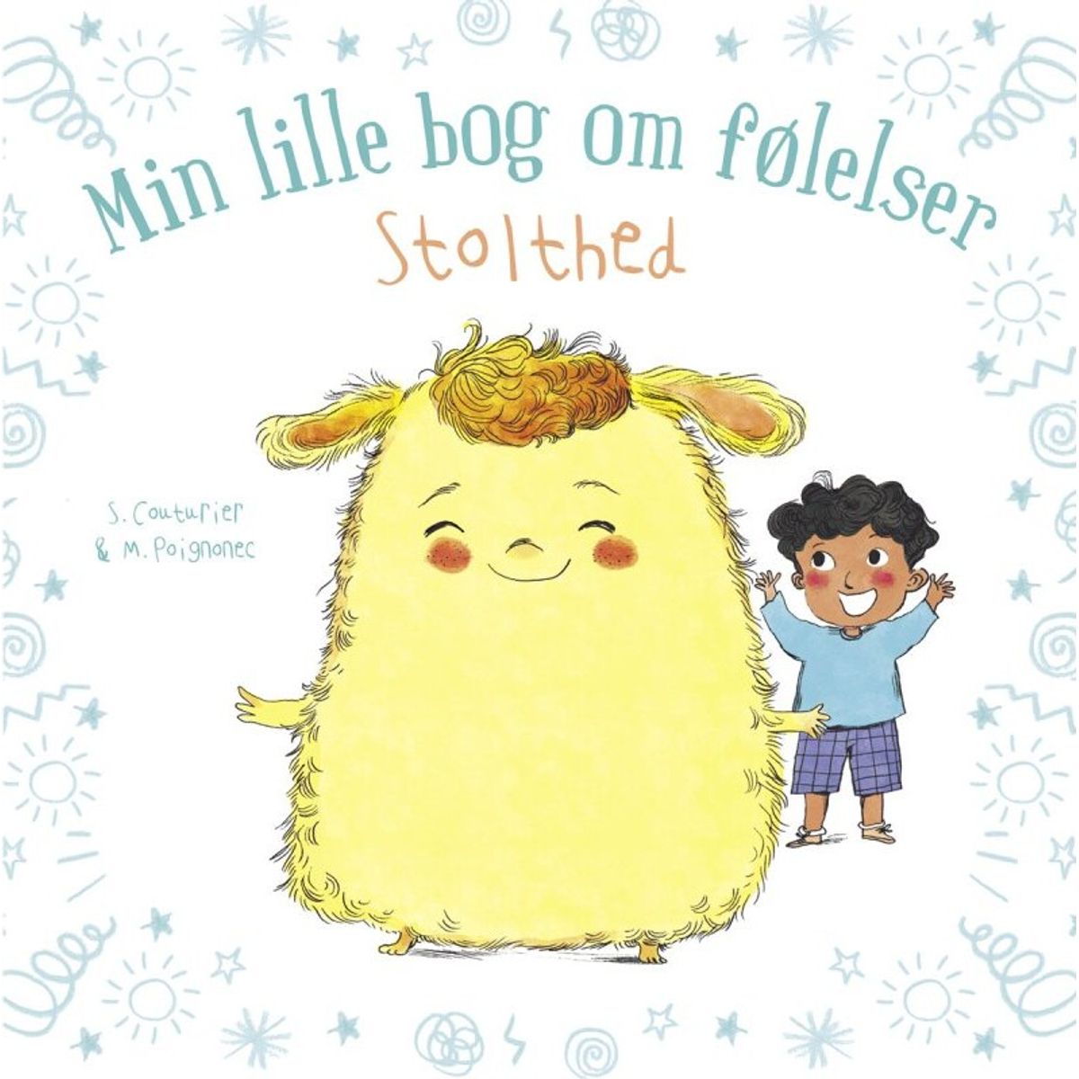 Min Lille Bog Om Følelser: Stolthed - Stéphanie Couturier - Bog