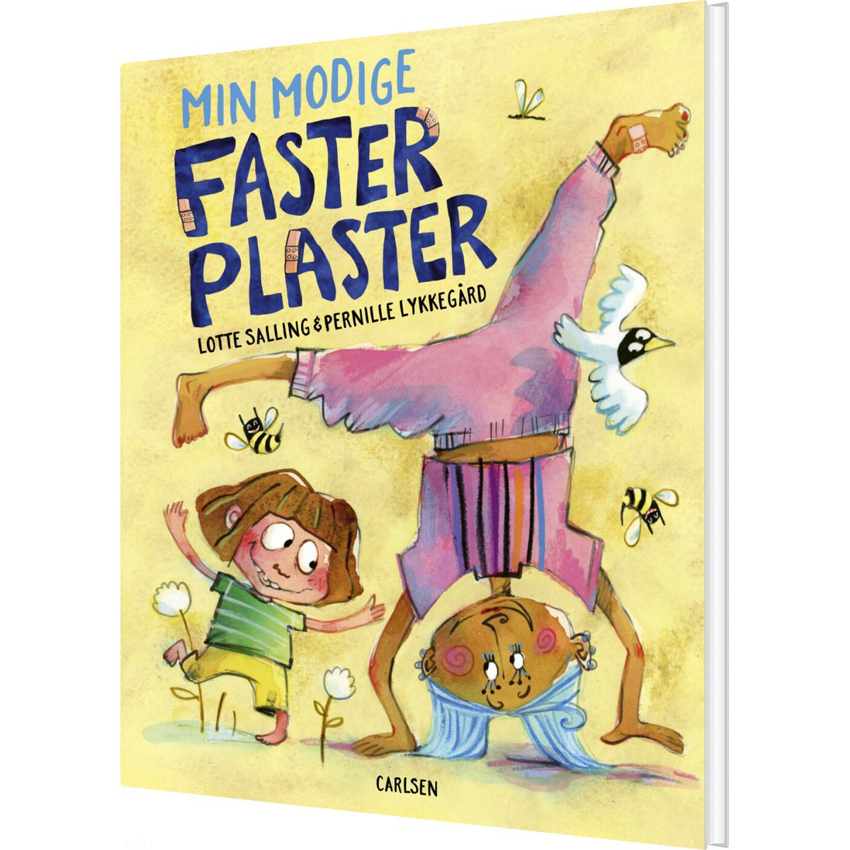 Min Modige Faster Plaster - Lotte Salling - Bog