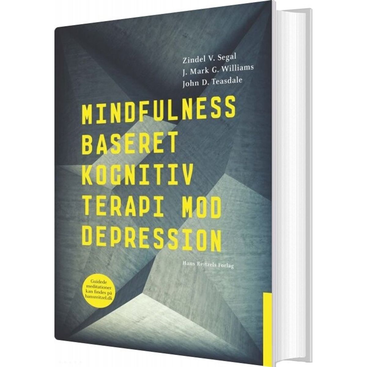 Mindfulness-baseret Kognitiv Terapi Mod Depression - Zindel V. Segal - Bog