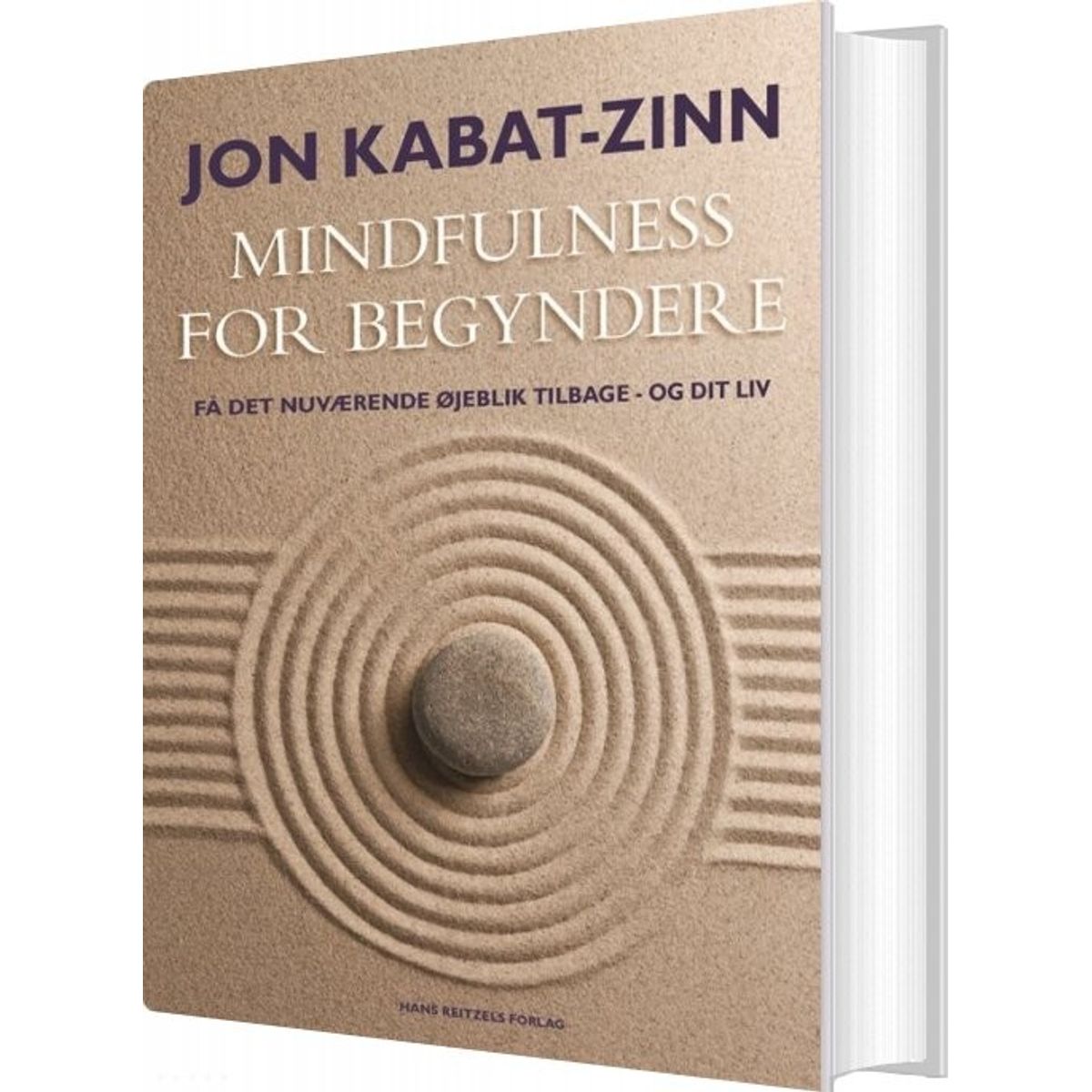 Mindfulness For Begyndere - Jon Kabat-zinn - Bog