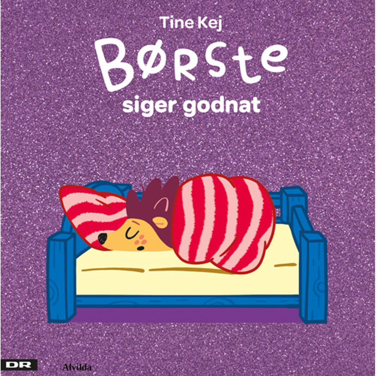 Minisjang - Børste Siger Godnat - Luksusudgave - Tine Kej - Bog