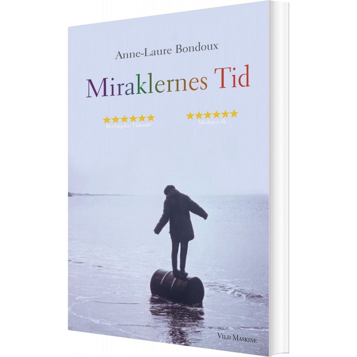 Miraklernes Tid - Anne-laure Bondoux - Bog