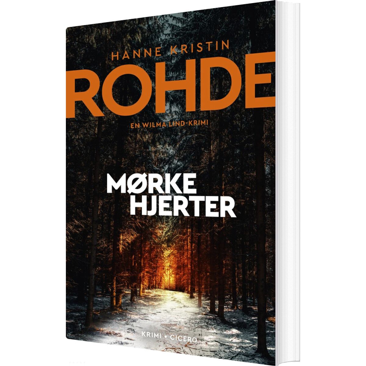 Mørke Hjerter - Hanne Kristin Rohde - Bog