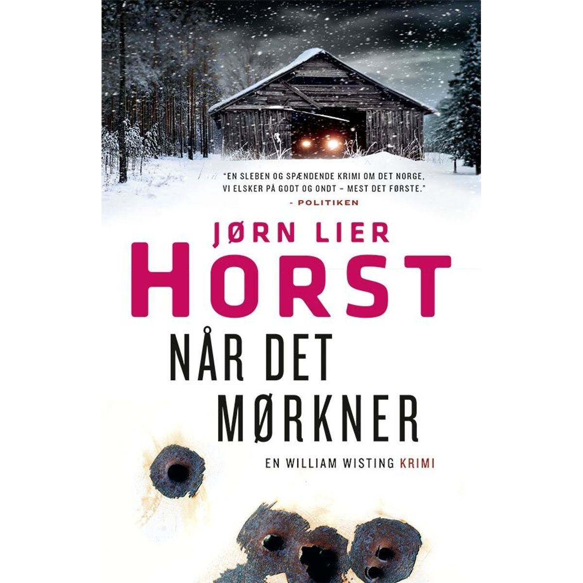 Når Det Mørkner - Jørn Lier Horst - Bog