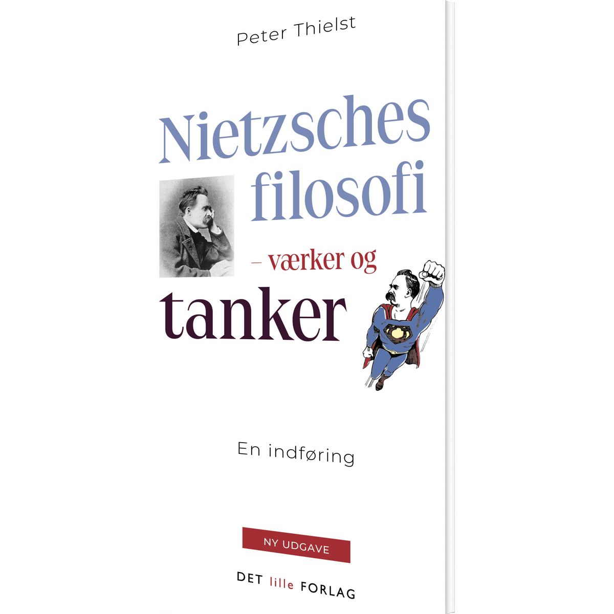 Nietzsches Filosofi - Peter Thielst - Bog