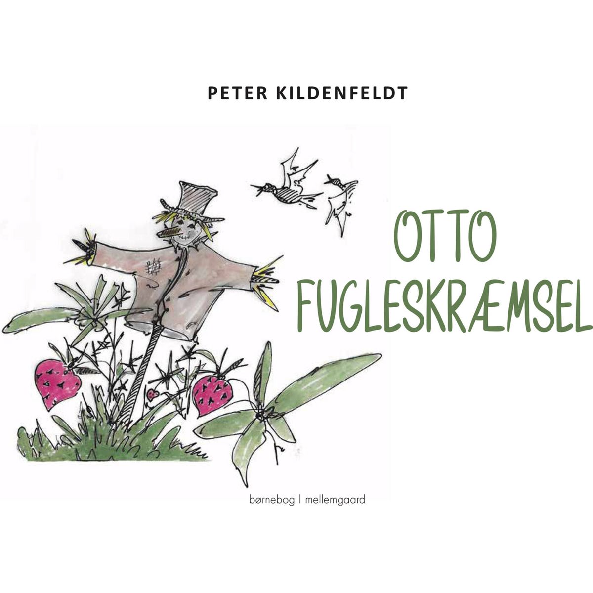 Otto Fugleskræmsel - Peter Kildenfeldt - Bog