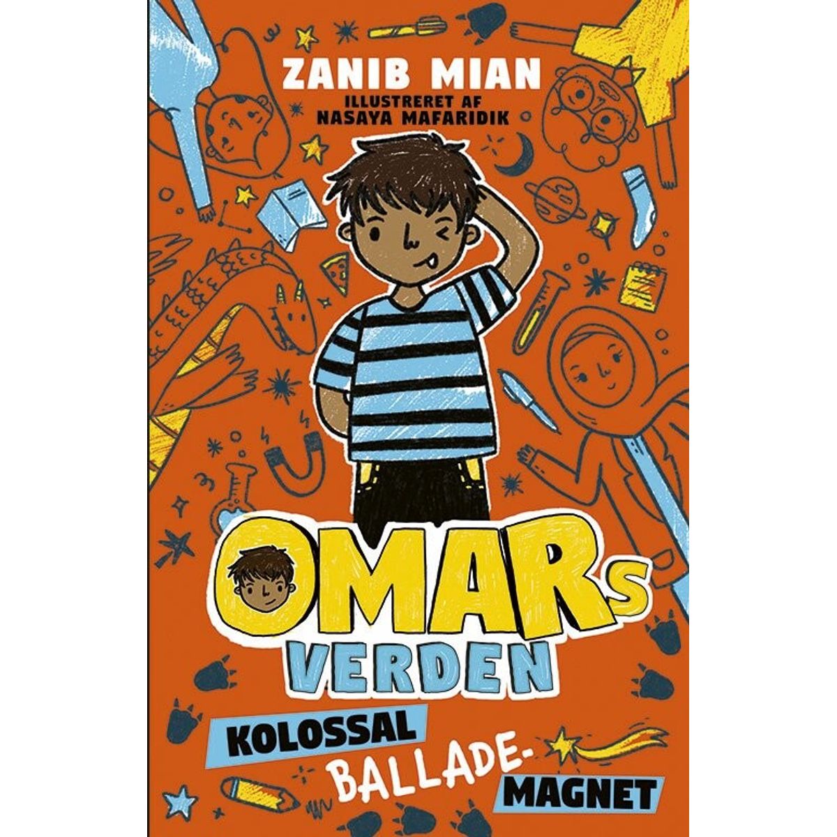 Omars Verden 1: Kolossal Ballademagnet - Zanib Mian - Bog