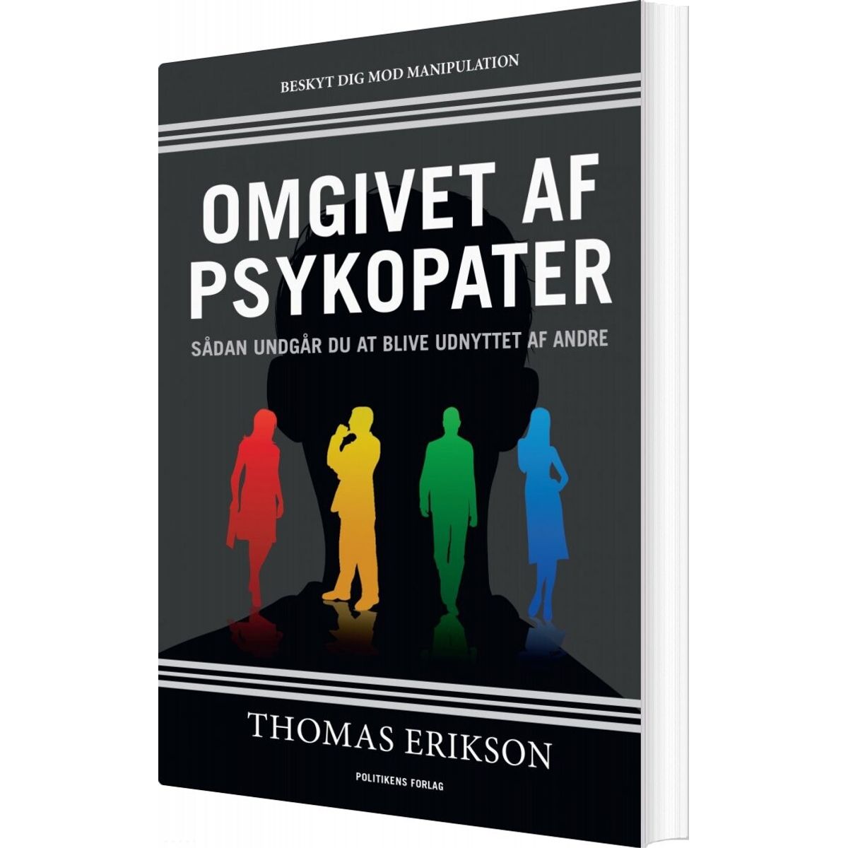 Omgivet Af Psykopater - Thomas Erikson - Bog