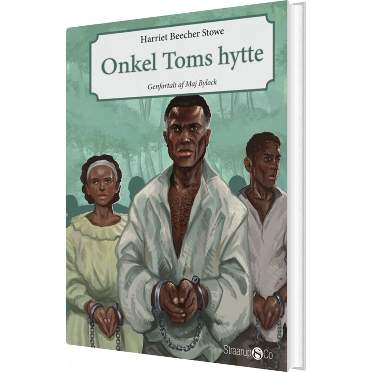 Onkel Toms Hytte - Harriet Beecher Stowe - Bog