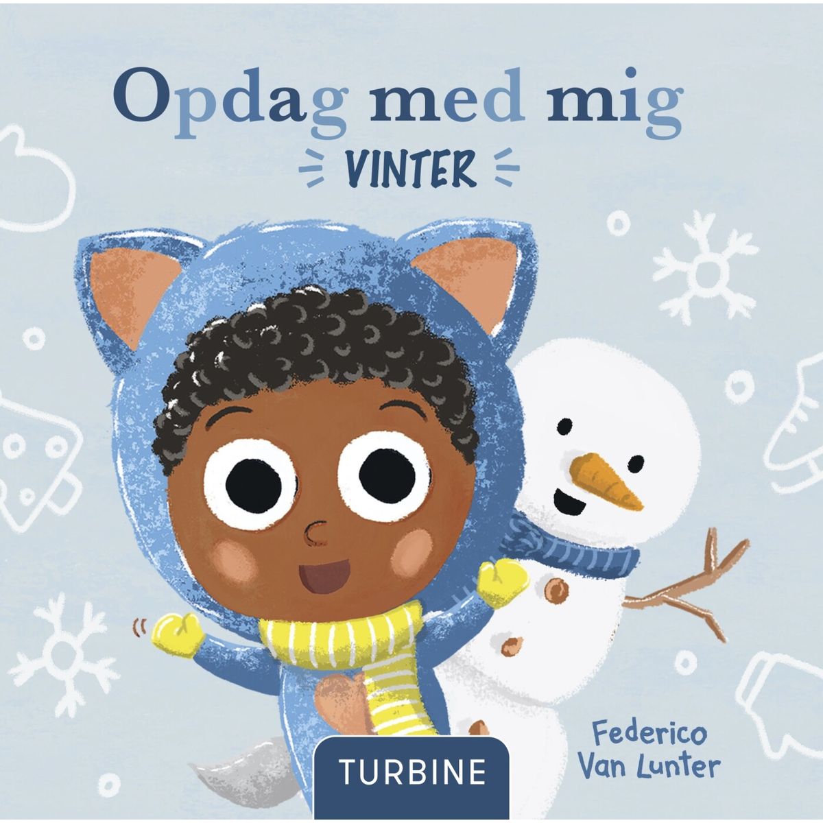 Opdag Med Mig. Vinter - Federico Van Lunter - Bog