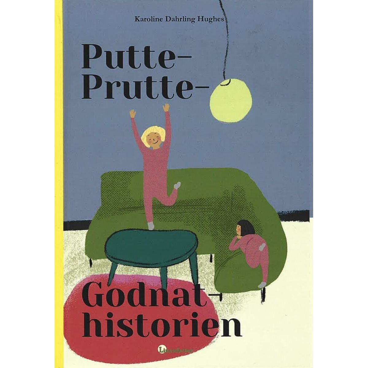 Putte-prutte-godnat-historien - Karoline Dahrling Hughes - Bog