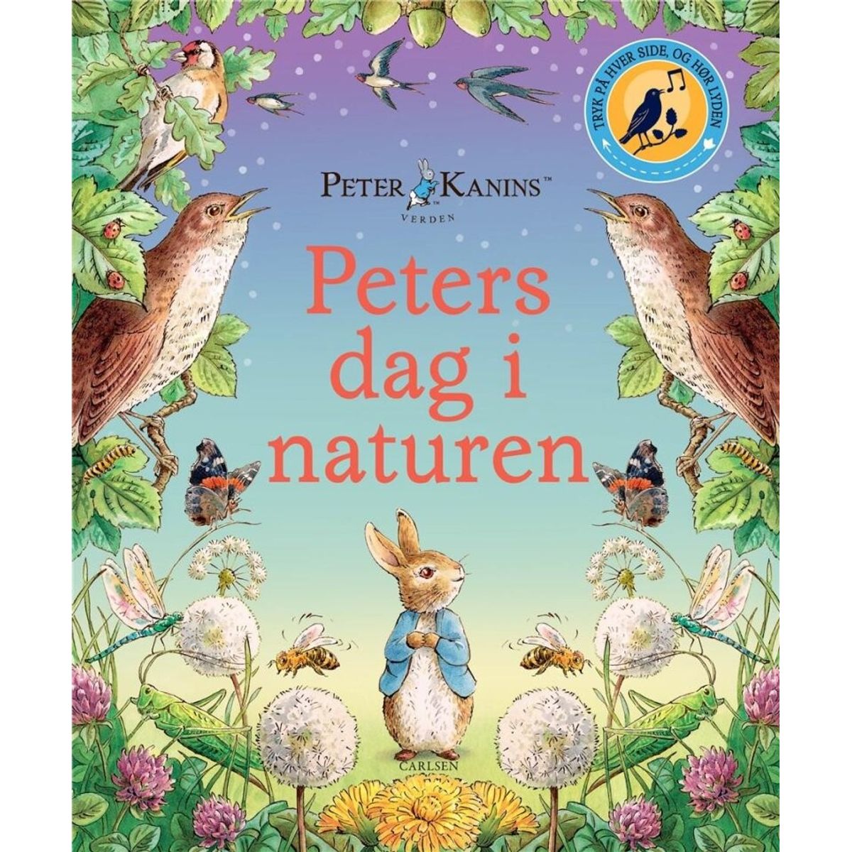 Peter Kanin - Peters Dag I Naturen - Med Lydknapper - Beatrix Potter - Bog