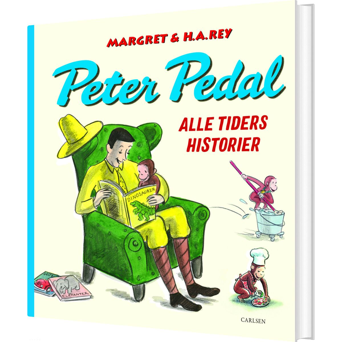 Peter Pedal - Alle Tiders Historier - H.a. Rey - Bog