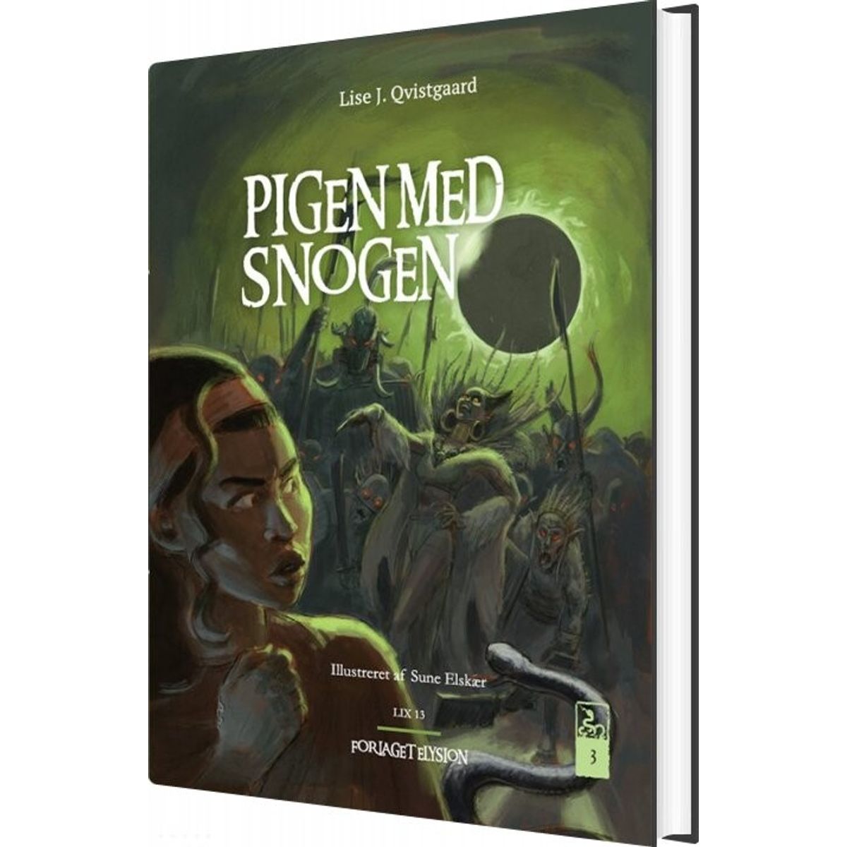 Pigen Med Snogen 3 - Lise J. Qvistgaard - Bog