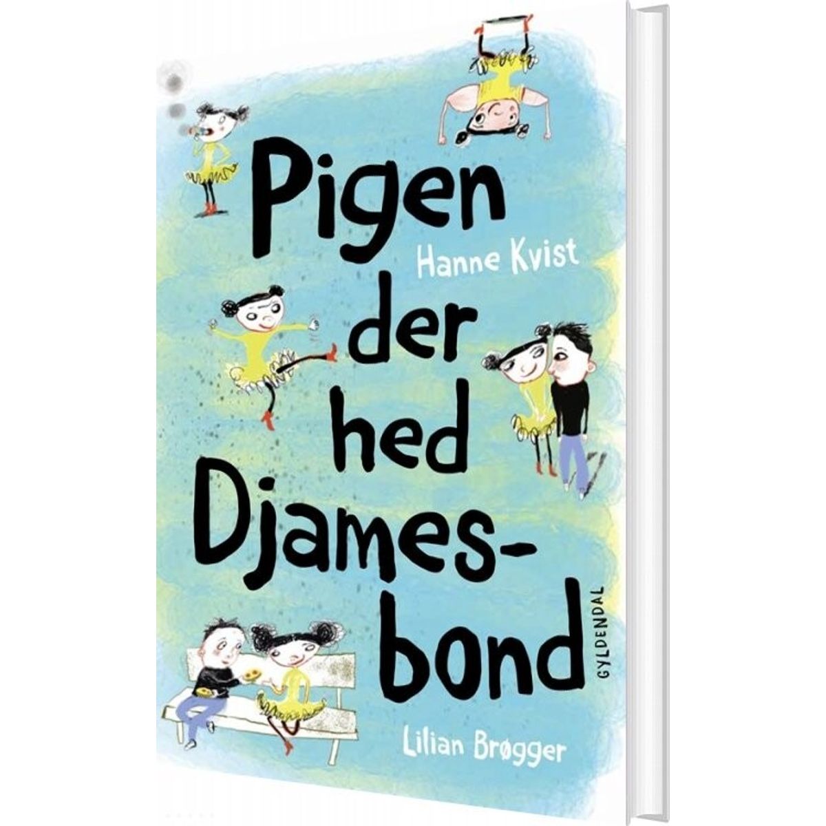 Pigen Der Hed Djamesbond - Lilian Brøgger - Bog