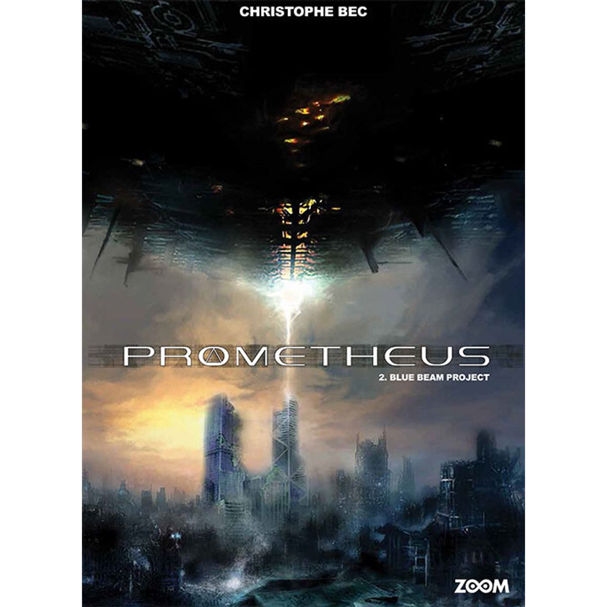 Prometheus 2: Blue Beam Project - Christophe Bec - Tegneserie