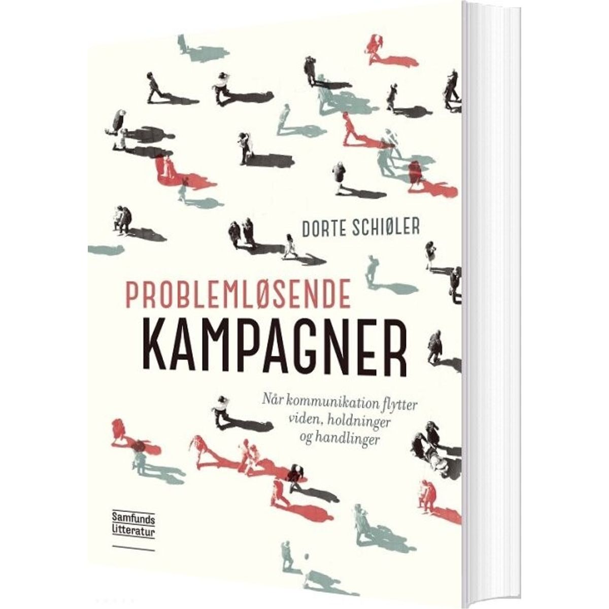 Problemløsende Kampagner - Dorte Schiøler - Bog