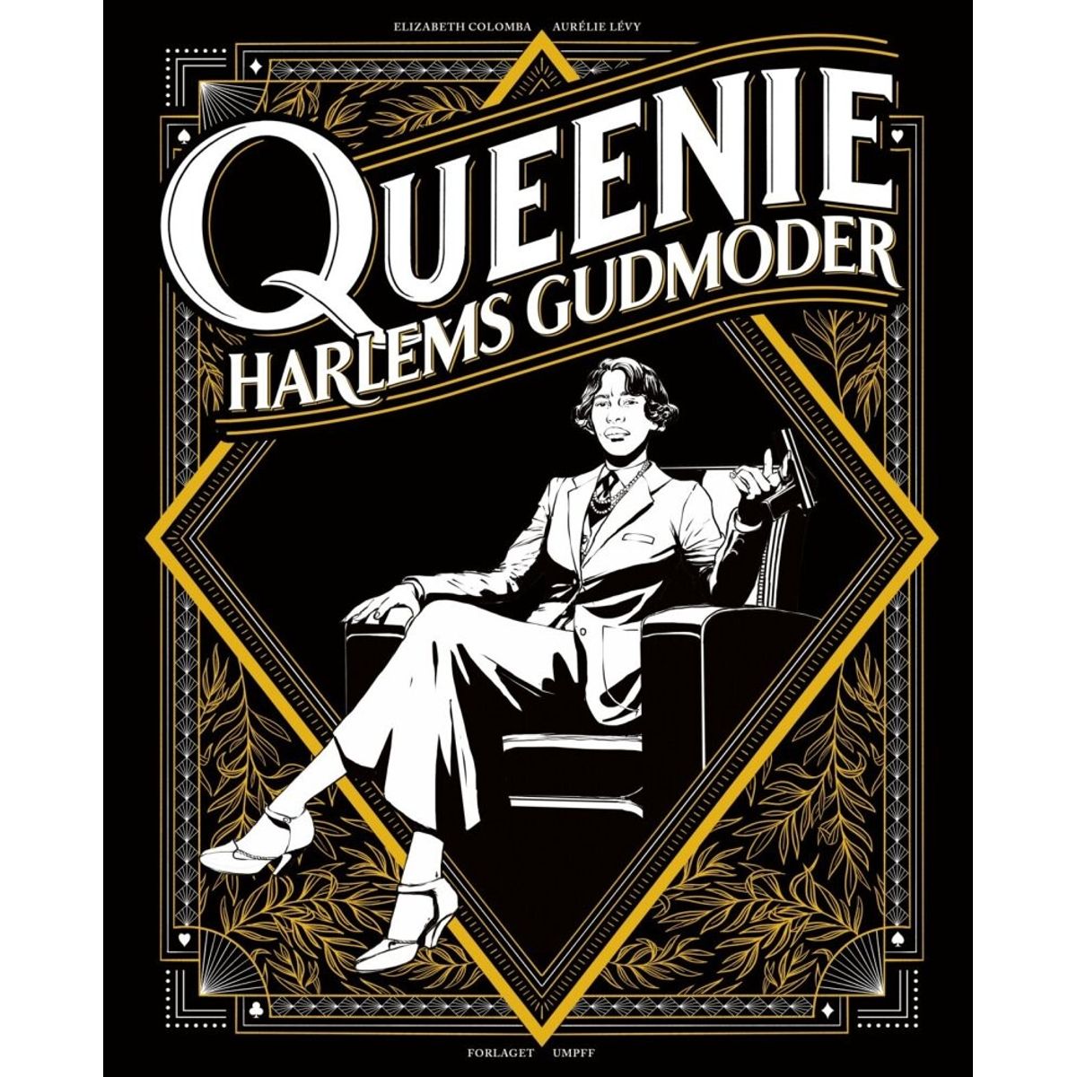 Queenie - Harlems Gudmoder - Aurélie Lévy - Tegneserie