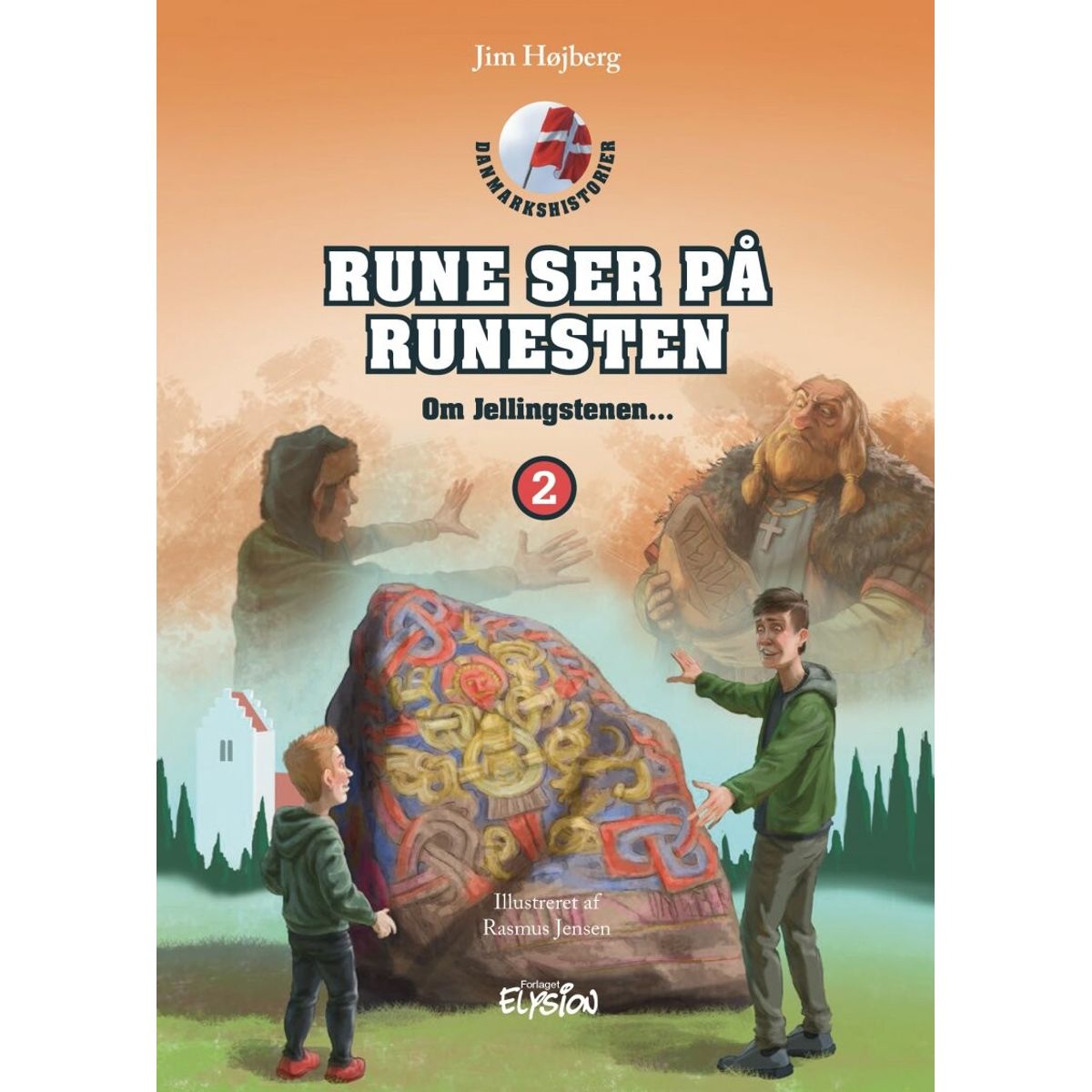 Rune Ser På Runesten - Jim Højberg - Bog