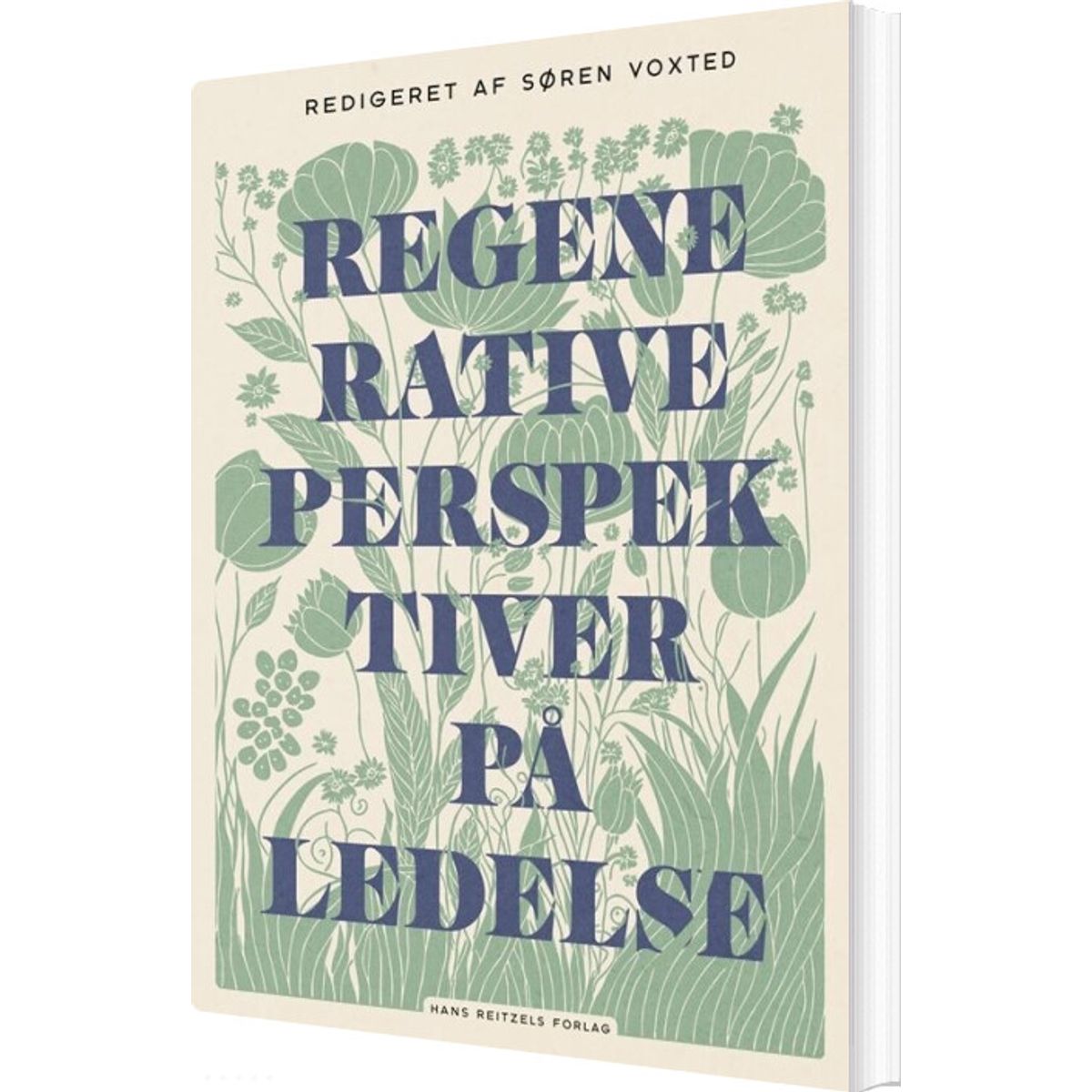 Regenerative Perspektiver På Ledelse - Ib Ravn - Bog