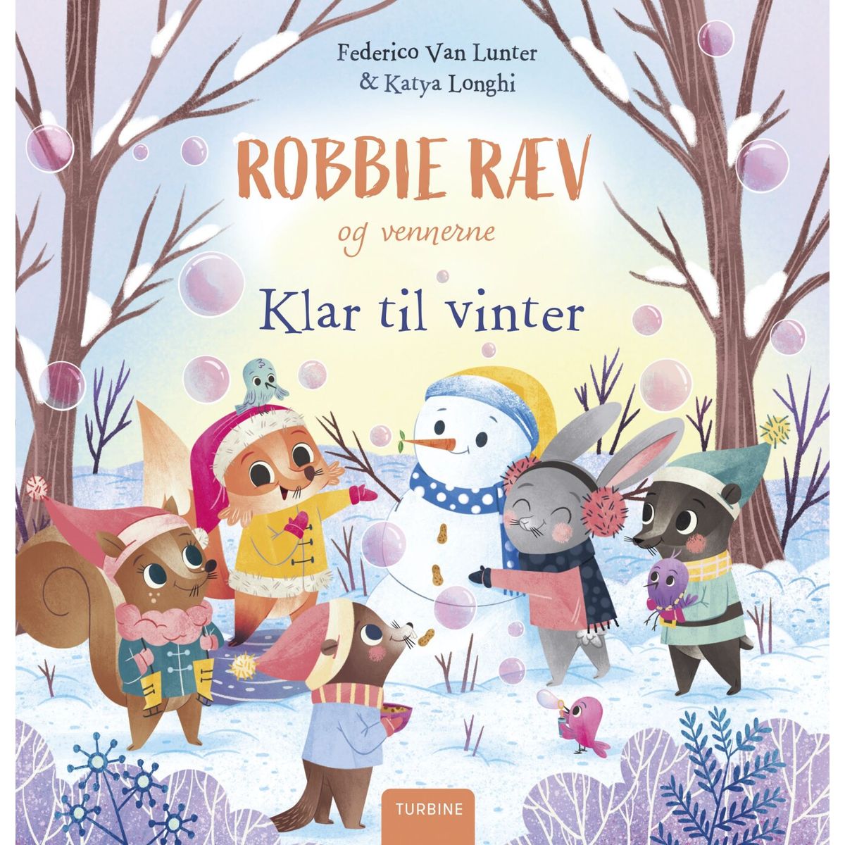 Robbie Ræv Og Vennerne - Klar Til Vinter - Federico Van Lunter - Bog