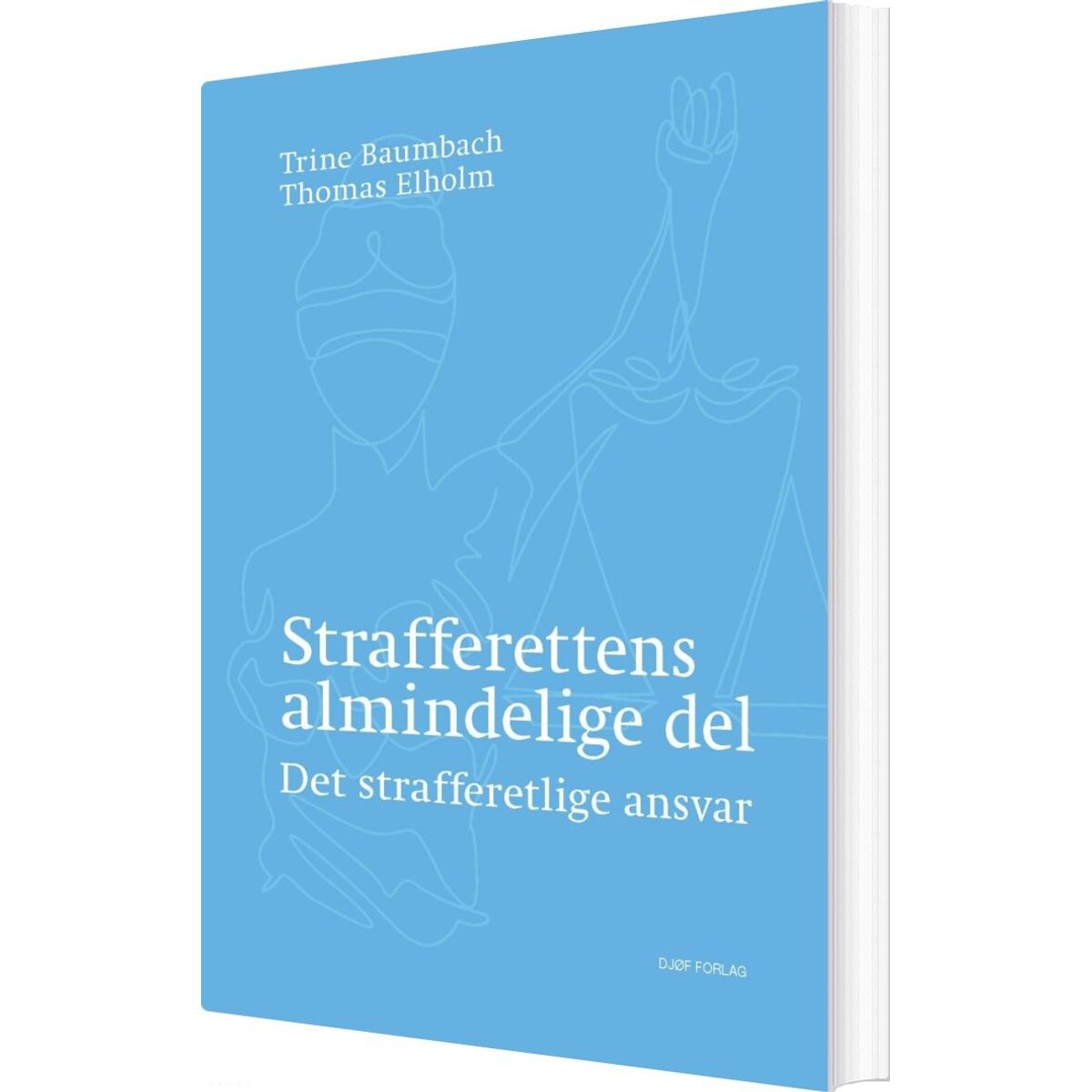 Strafferettens Almindelige Del - Trine Baumbach - Bog