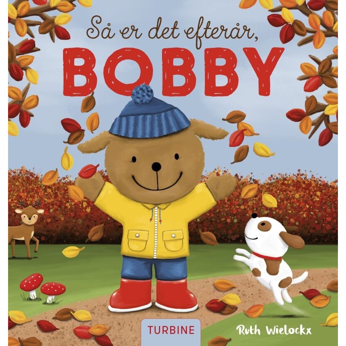 Så Er Det Efterår, Bobby - Ruth Wilockx - Bog