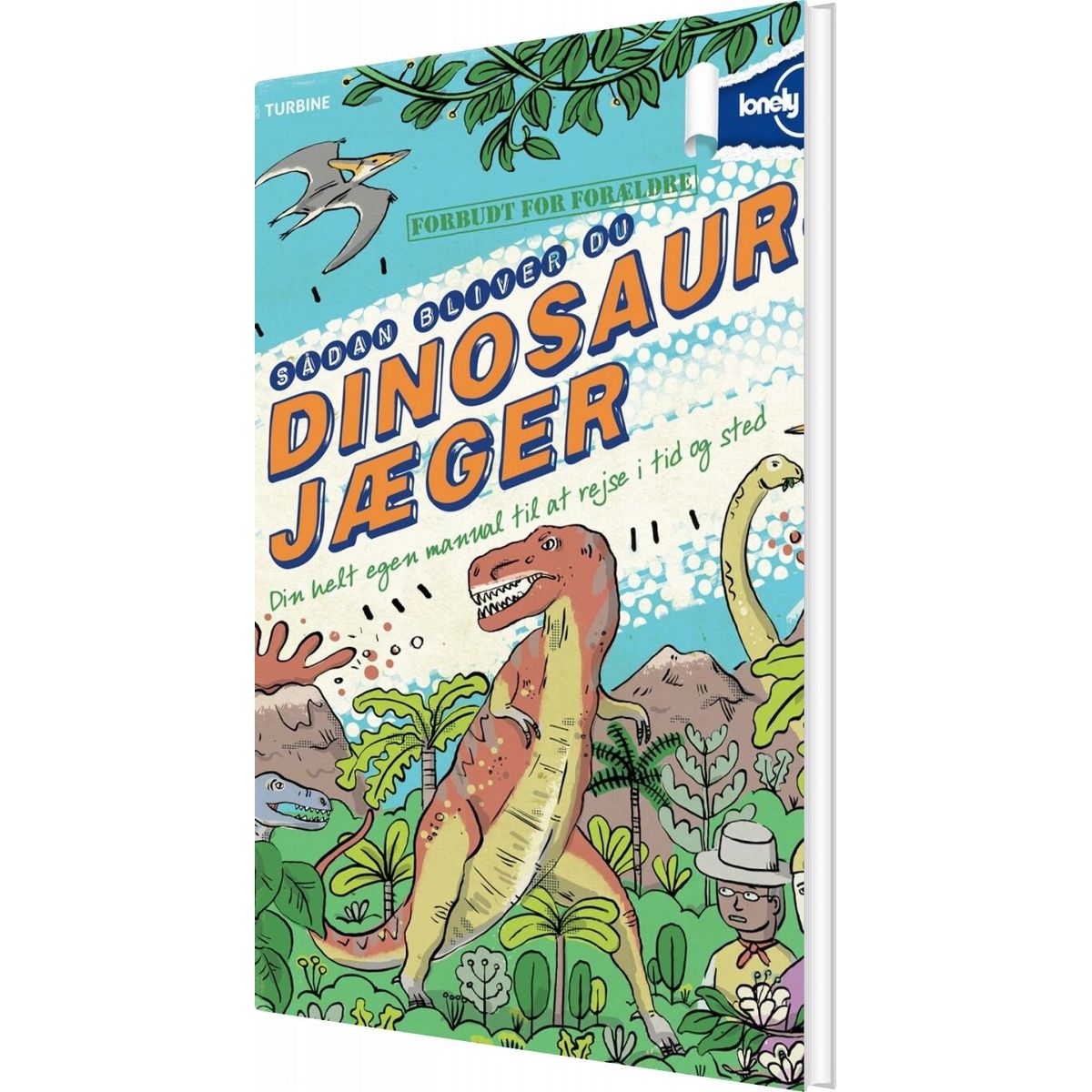 Sådan Bliver Du Dinosaurjæger - Scott Forbes - Bog