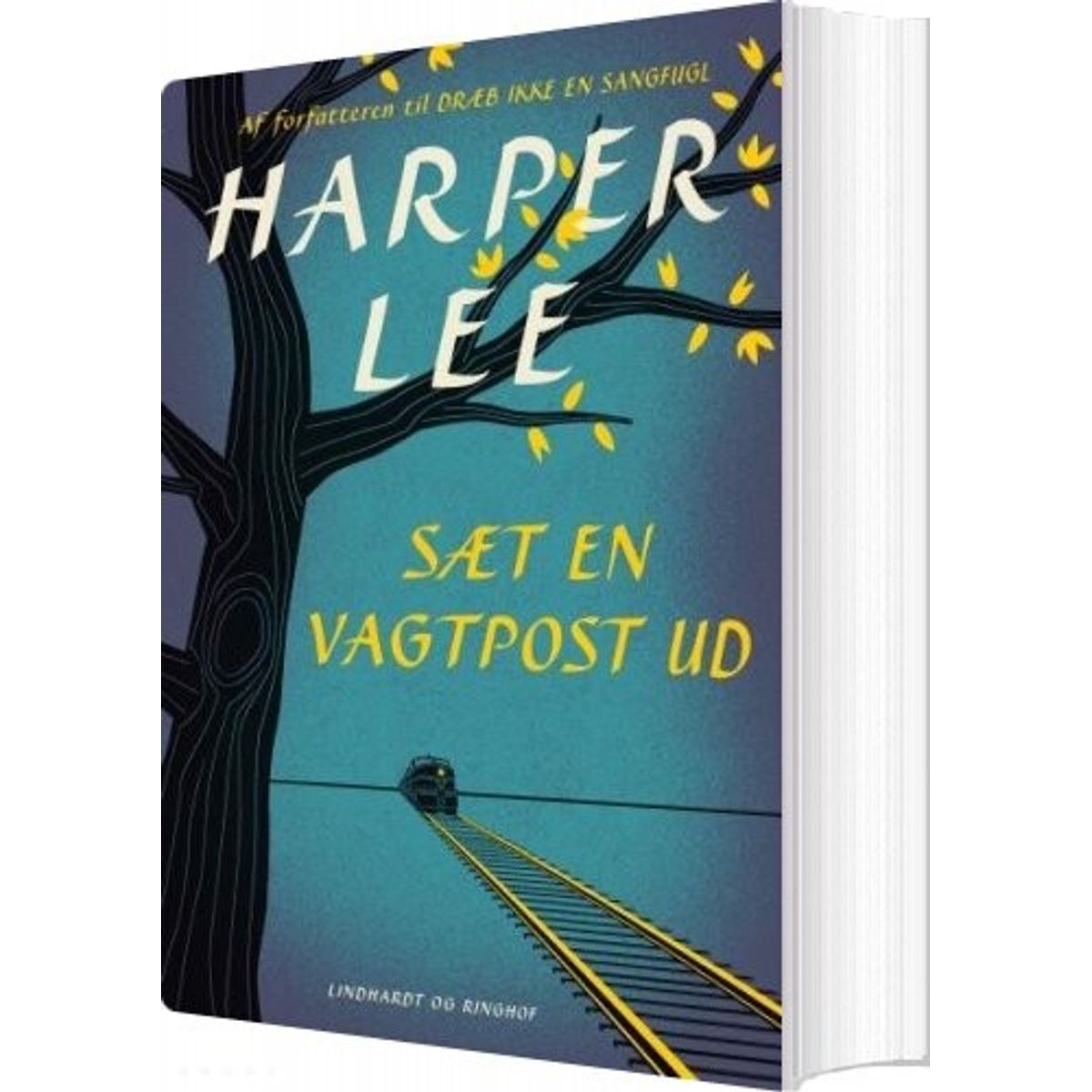 Sæt En Vagtpost Ud - Harper Lee - Bog