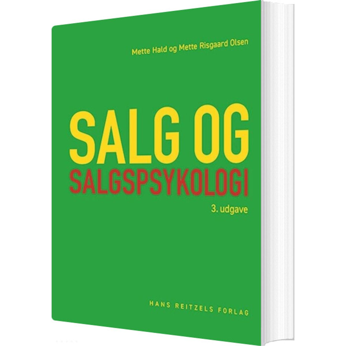 Salg Og Salgspsykologi - Mette Hald - Bog