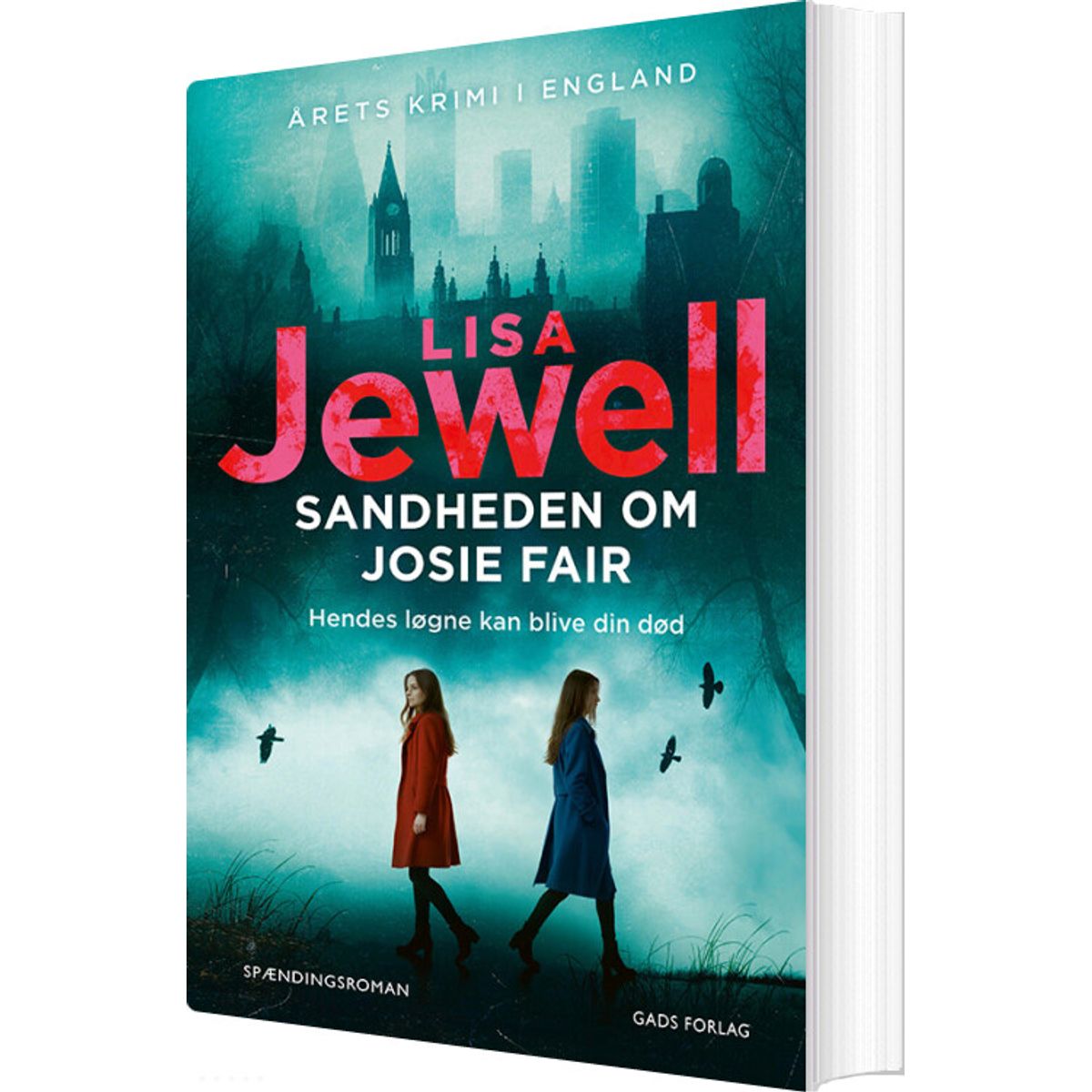 Sandheden Om Josie Fair - Lisa Jewell - Bog