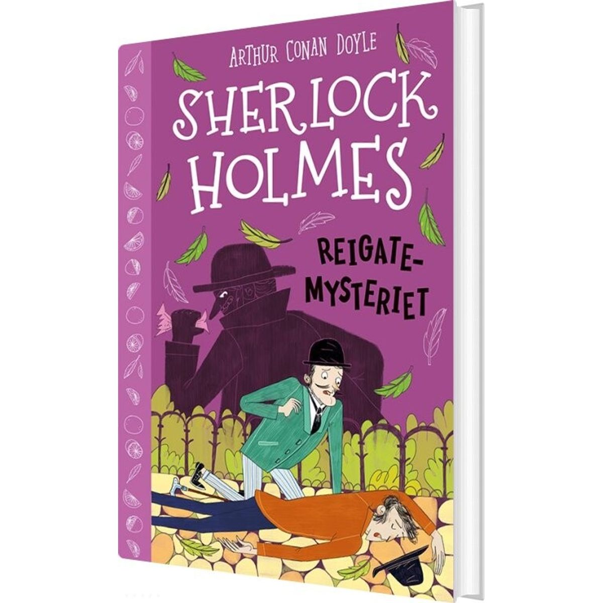 Sherlock Holmes 6: Reigate-mysteriet - Arthur Conan Doyle - Bog