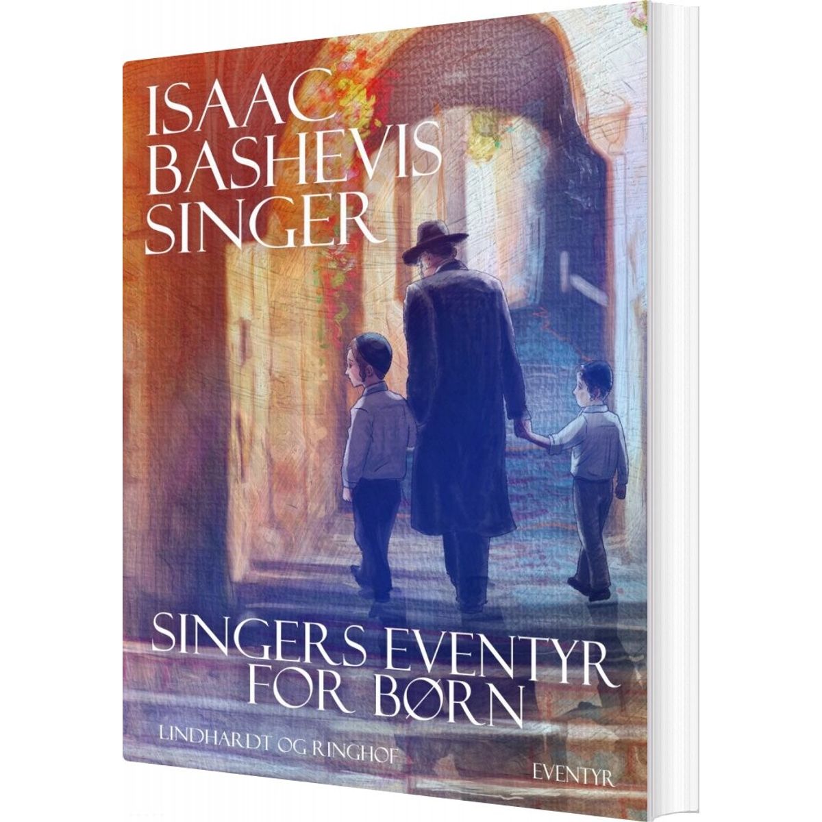 Singers Eventyr For Børn - Isaac Bashevis Singer - Bog