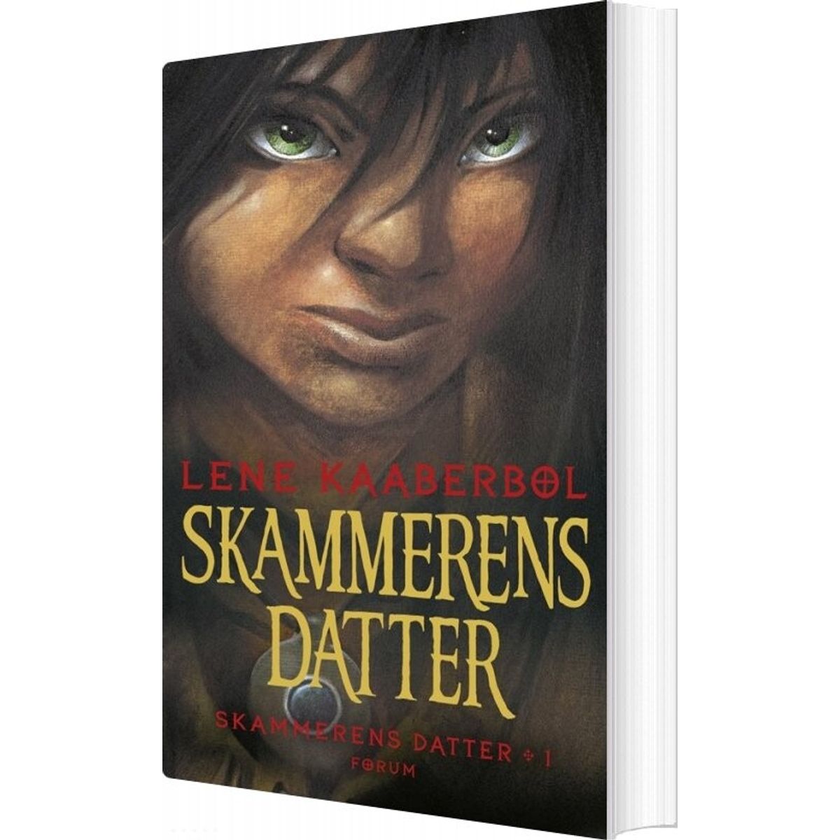 Skammerens Datter 1 - Lene Kaaberbøl - Bog