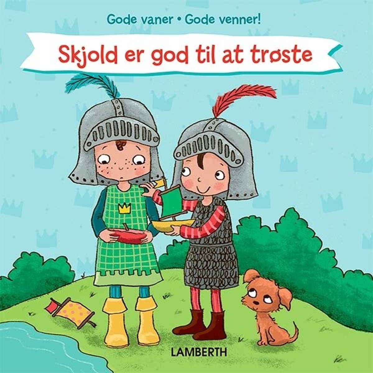 Skjold Er God Til At Trøste - Lena Lamberth - Bog