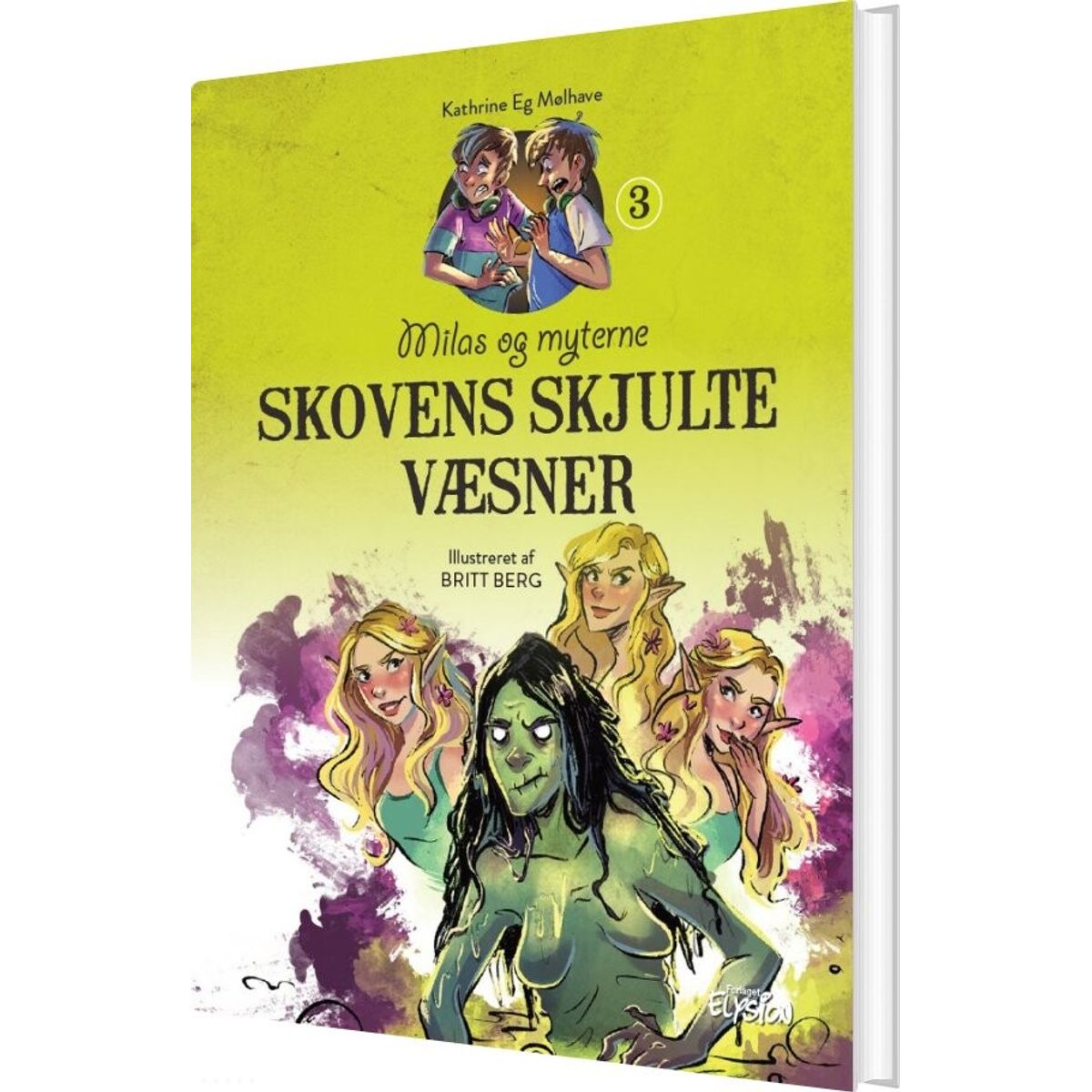 Skovens Skjulte Væsner - Kathrine Eg Mølhave - Bog