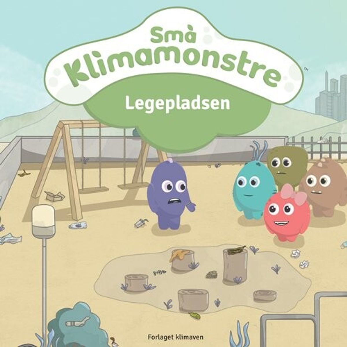 Små Klimamonstre - Legepladsen - Morten Henneberg-johansen - Bog